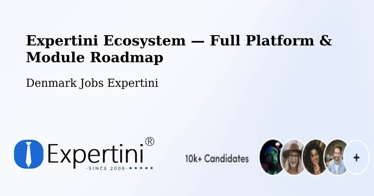 Expertini Ecosystem — Full Platform & Module Roadmap – Karup